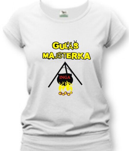 Tričko - Guľáš majsterka