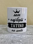 Hrnček- som najlepší tatino na svete