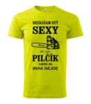 Tričko - SEXY pilčík