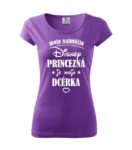 Tričko - Moja najmilšia disney princezná...
