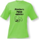 Tričko - Pokľakni pred kráľom