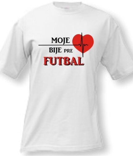 Tričko - Moje srdce bije pre futbal